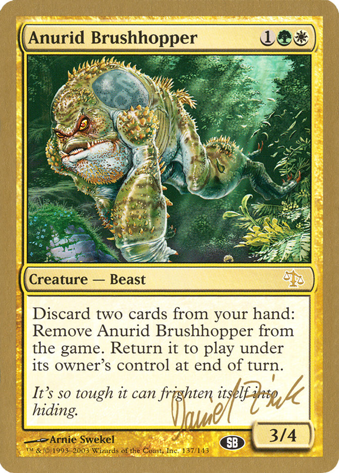 Anurid Brushhopper (Daniel Zink) (SB) [World Championship Decks 2003] | Jack's On Queen