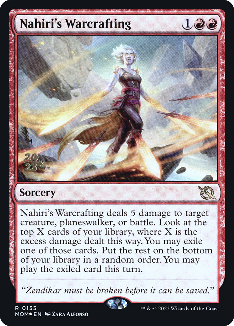 Nahiri's Warcrafting [March of the Machine Prerelease Promos] | Jack's On Queen