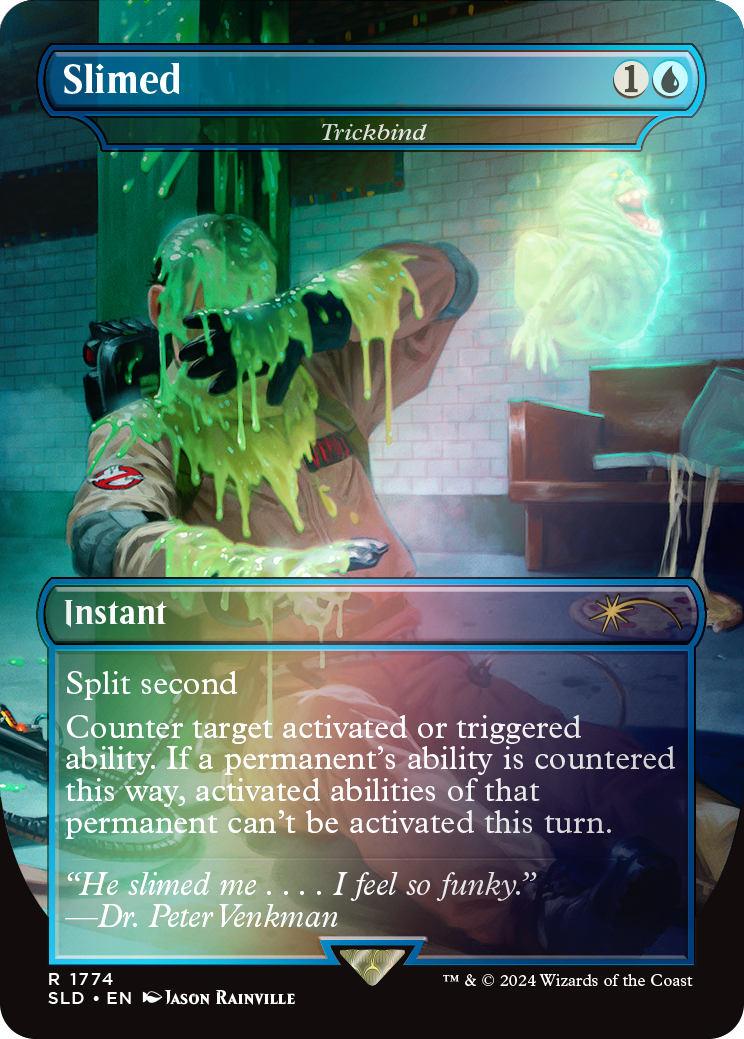 Slimed - Trickbind (Rainbow Foil) [Secret Lair Drop Series] | Jack's On Queen