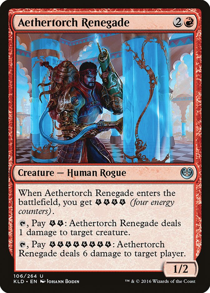 Aethertorch Renegade [Kaladesh] | Jack's On Queen