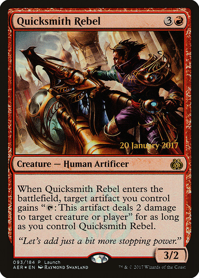 Quicksmith Rebel (Launch) [Aether Revolt Promos] | Jack's On Queen