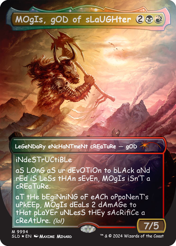 MOgIs, gOD of sLaUGHter (9994) (Rainbow Foil) [Secret Lair Drop Series] | Jack's On Queen