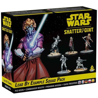 Star Wars: Shatterpoint - Lead by Example Squad Pack | Jack's On Queen