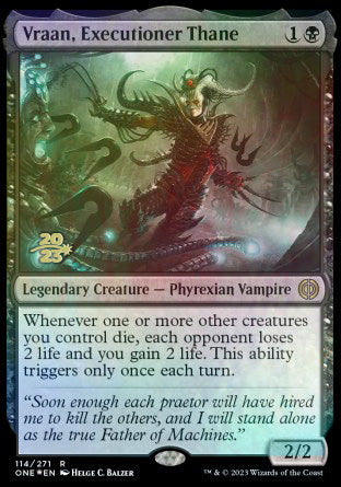 Vraan, Executioner Thane [Phyrexia: All Will Be One Prerelease Promos] | Jack's On Queen