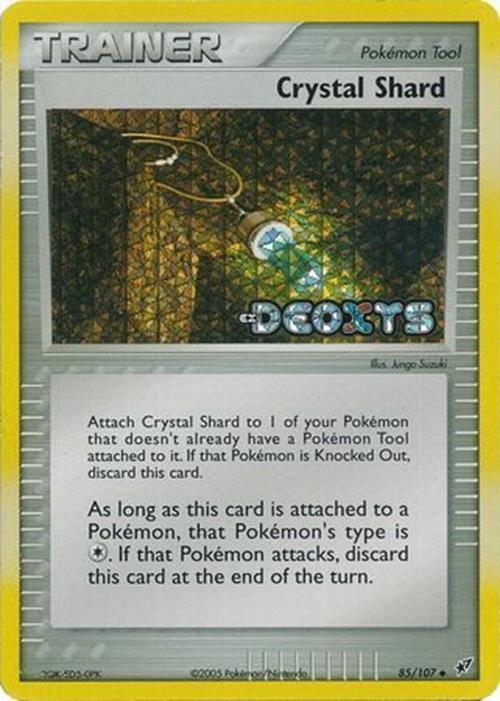 Crystal Shard (85/107) (Stamped) [EX: Deoxys] | Jack's On Queen