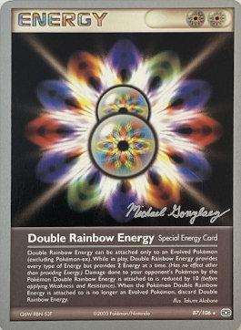 Double Rainbow Energy (87/106) (King of the West - Michael Gonzalez) [World Championships 2005] | Jack's On Queen