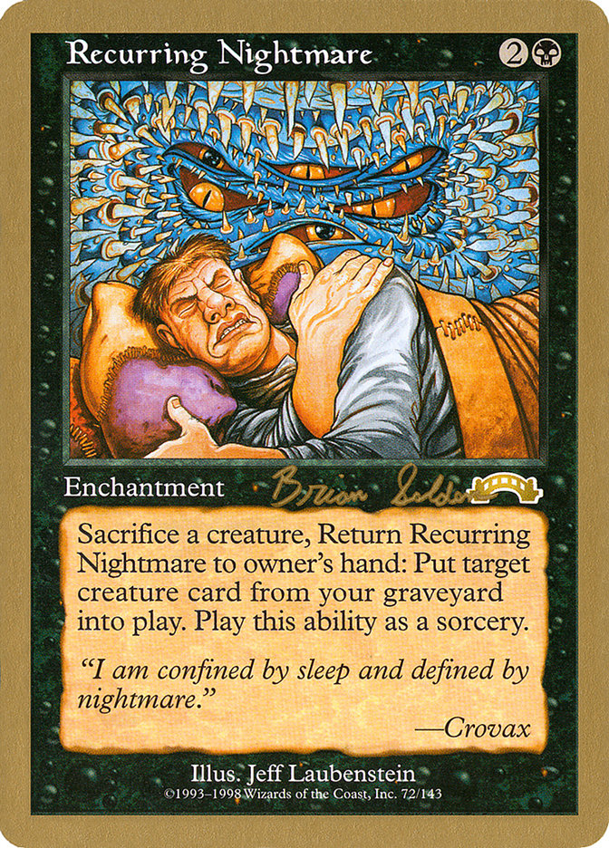 Recurring Nightmare (Brian Selden) [World Championship Decks 1998] | Jack's On Queen