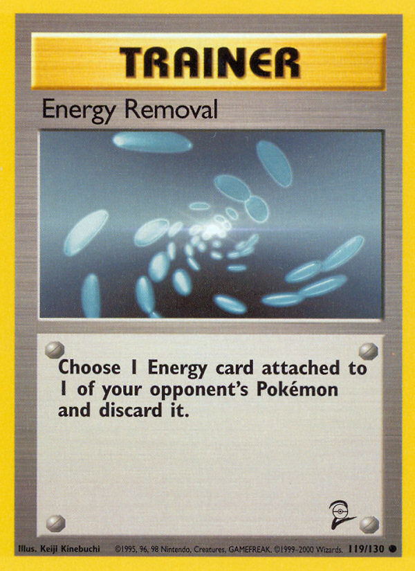 Energy Removal (119/130) [Base Set 2] | Jack's On Queen