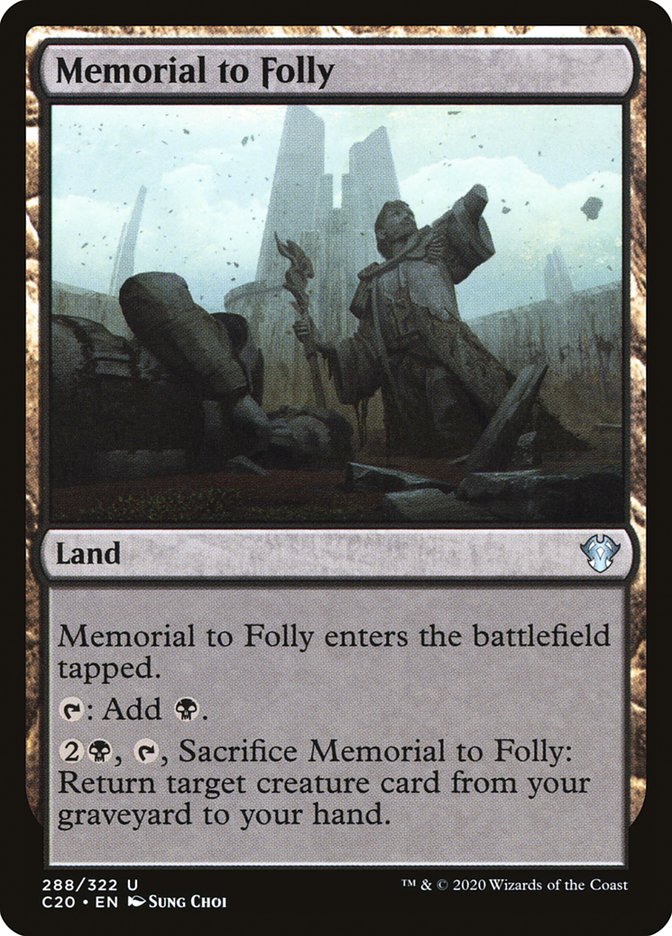 Memorial to Folly [Commander 2020] | Jack's On Queen