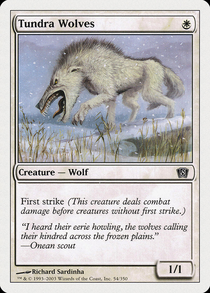 Tundra Wolves [Eighth Edition] | Jack's On Queen