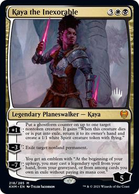 Kaya the Inexorable [Kaldheim Promo Pack] | Jack's On Queen