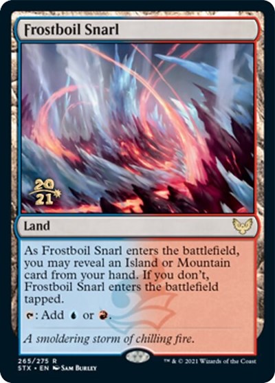 Frostboil Snarl [Strixhaven: School of Mages Prerelease Promos] | Jack's On Queen