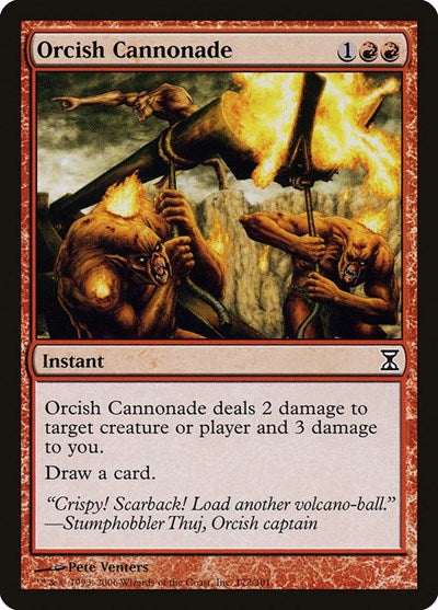 Orcish Cannonade [Time Spiral] | Jack's On Queen