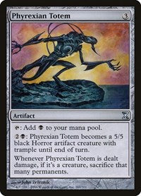 Phyrexian Totem [Time Spiral] | Jack's On Queen
