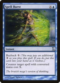 Spell Burst [Time Spiral] | Jack's On Queen