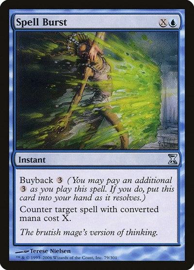 Spell Burst [Time Spiral] | Jack's On Queen