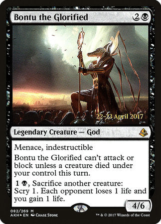 Bontu the Glorified [Amonkhet Promos] | Jack's On Queen