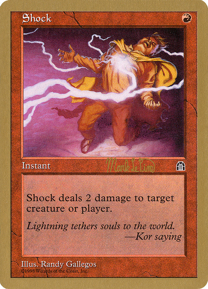 Shock (Mark Le Pine) [World Championship Decks 1999] | Jack's On Queen