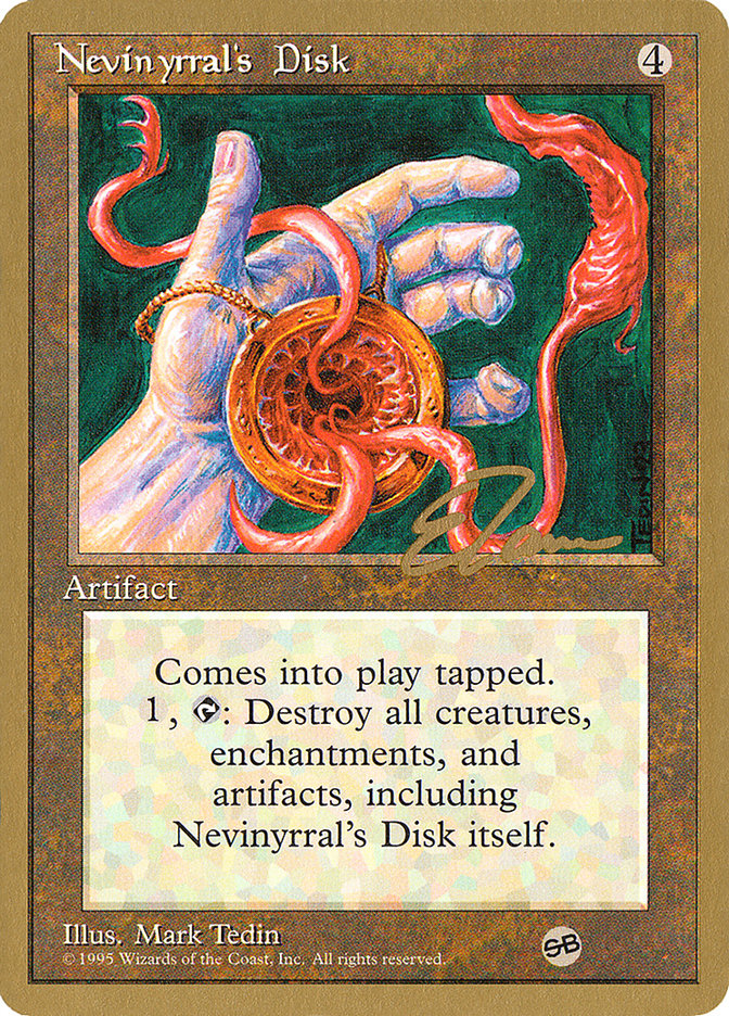 Nevinyrral's Disk (Eric Tam) (SB) [Pro Tour Collector Set] | Jack's On Queen