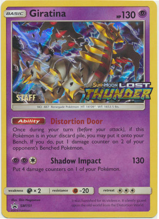 Giratina (SM151) (Staff Prerelease Promo) [Sun & Moon: Black Star Promos] | Jack's On Queen