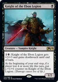 Knight of the Ebon Legion [Promo Pack: Core Set 2020] | Jack's On Queen