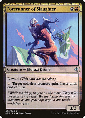 Forerunner of Slaughter [Duel Decks: Zendikar vs. Eldrazi] | Jack's On Queen
