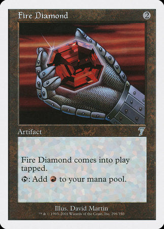 Fire Diamond [Seventh Edition] | Jack's On Queen