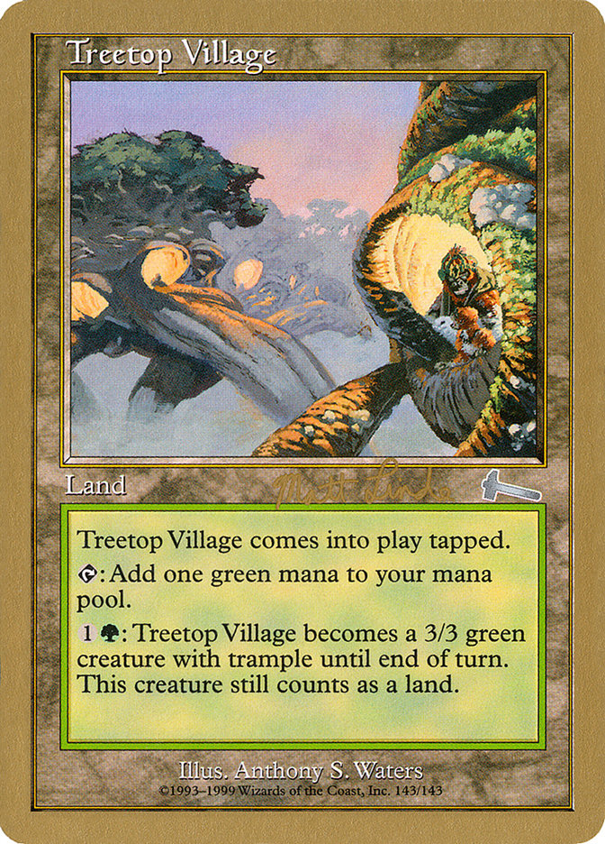 Treetop Village (Matt Linde) [World Championship Decks 1999] | Jack's On Queen