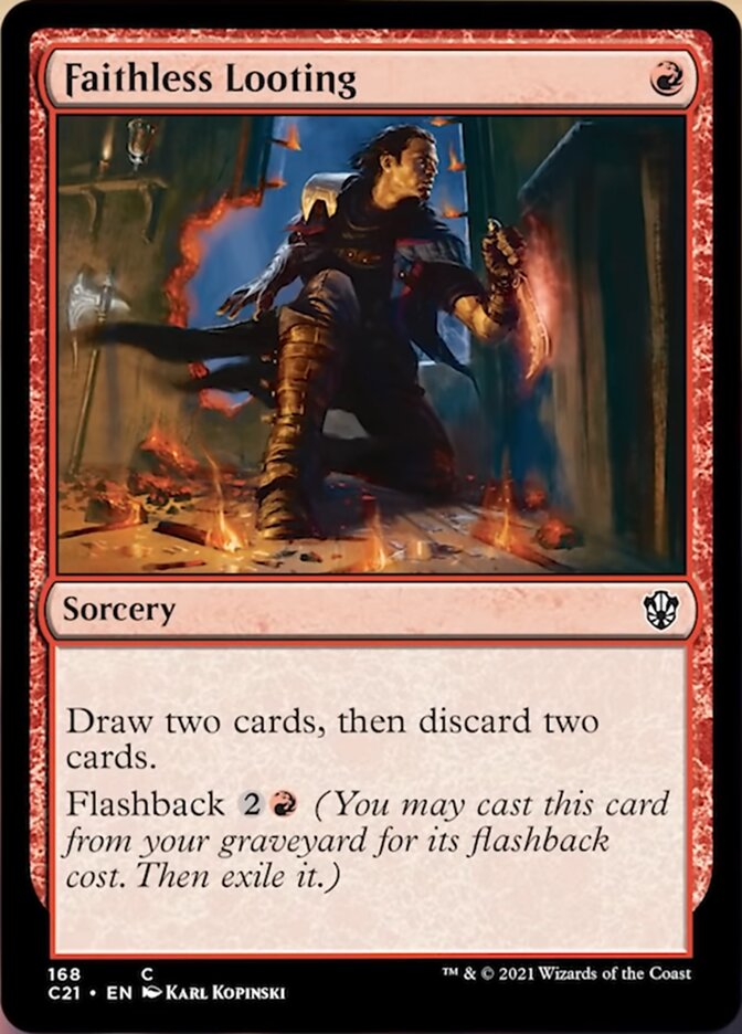 Faithless Looting [Commander 2021] | Jack's On Queen