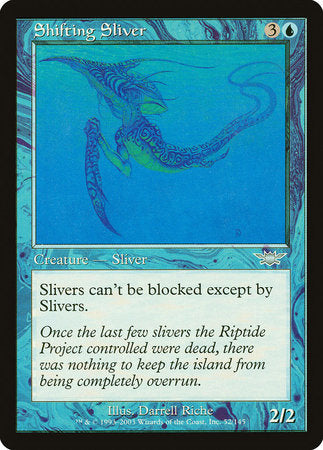 Shifting Sliver [Legions] | Jack's On Queen