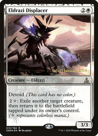 Eldrazi Displacer [Oath of the Gatewatch Promos] | Jack's On Queen