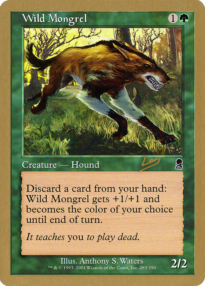 Wild Mongrel (Raphael Levy) [World Championship Decks 2002] | Jack's On Queen