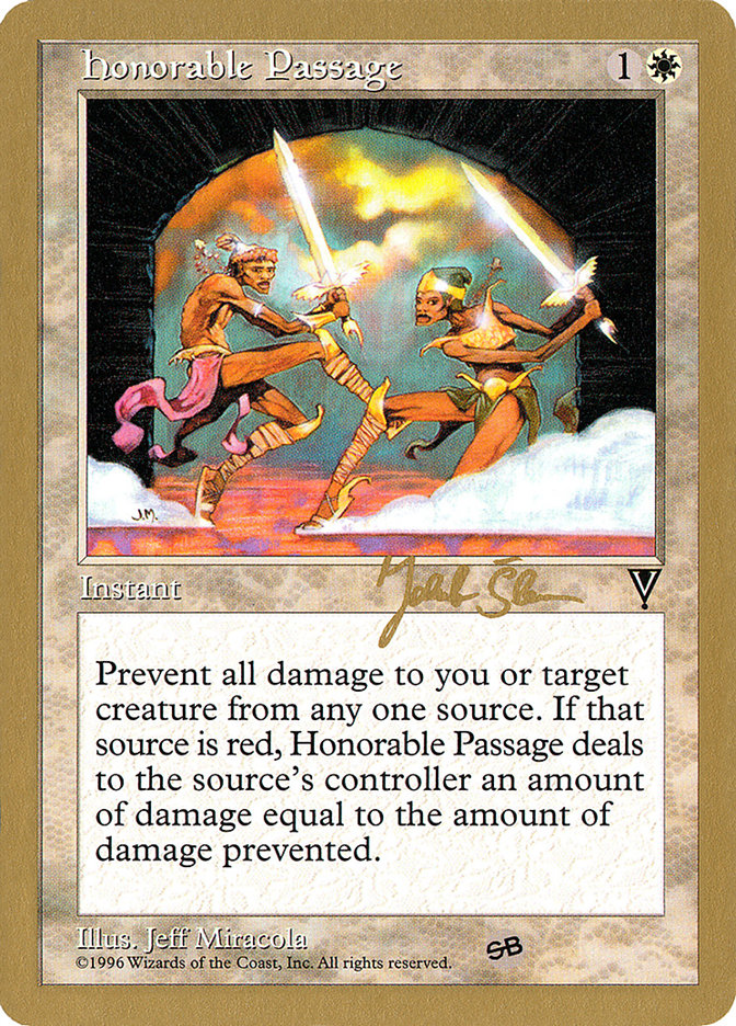 Honorable Passage (Jakub Slemr) (SB) [World Championship Decks 1997] | Jack's On Queen