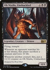 Ob Nixilis, Unshackled [Magic 2015 Promos] | Jack's On Queen