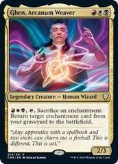 Ghen, Arcanum Weaver [Commander Legends] | Jack's On Queen