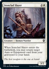 Ironclad Slayer [Commander Legends] | Jack's On Queen