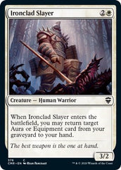 Ironclad Slayer [Commander Legends] | Jack's On Queen