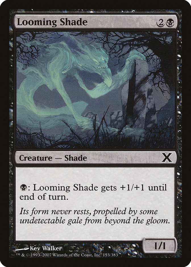 Looming Shade [Tenth Edition] | Jack's On Queen