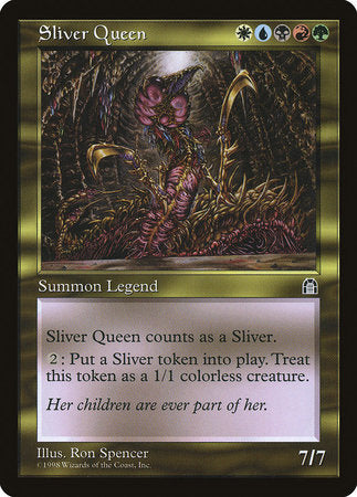 Sliver Queen [Stronghold] | Jack's On Queen