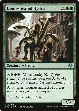 Domesticated Hydra [Conspiracy: Take the Crown] | Jack's On Queen