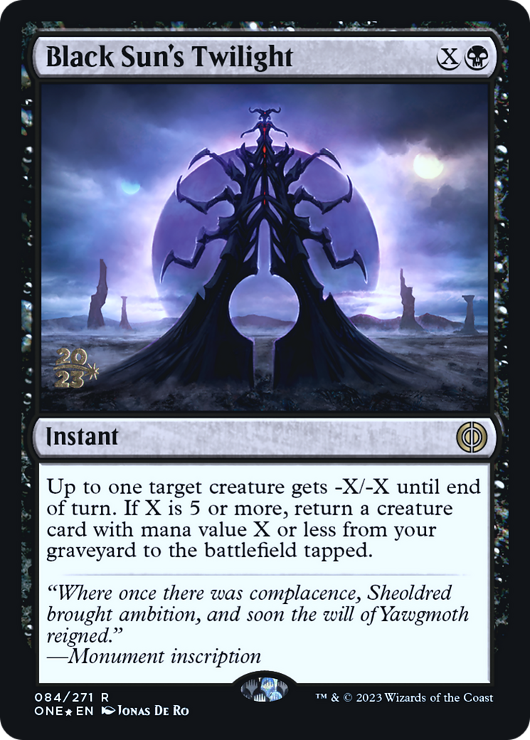 Black Sun's Twilight [Phyrexia: All Will Be One Prerelease Promos] | Jack's On Queen