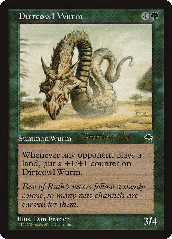 Dirtcowl Wurm [Tempest Promos] | Jack's On Queen