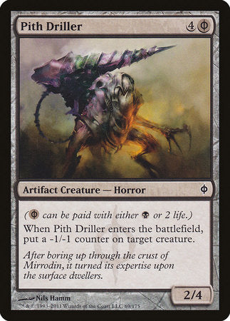 Pith Driller [New Phyrexia] | Jack's On Queen