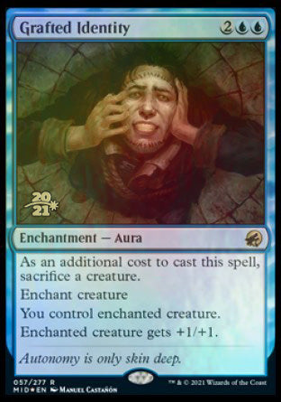 Grafted Identity [Innistrad: Midnight Hunt Prerelease Promos] | Jack's On Queen