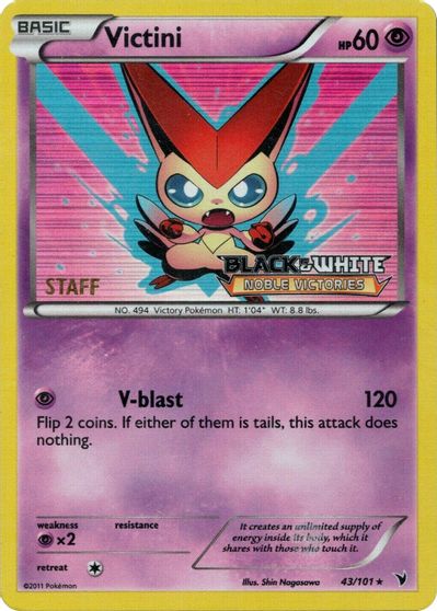 Victini (43/101) (Staff Prerelease Promo) [Black & White: Black Star Promos] | Jack's On Queen