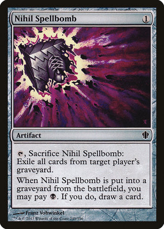 Nihil Spellbomb [Commander 2013] | Jack's On Queen