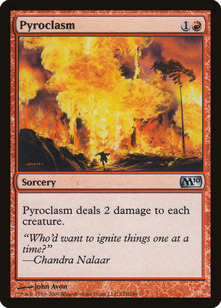 Pyroclasm [Magic 2010] | Jack's On Queen