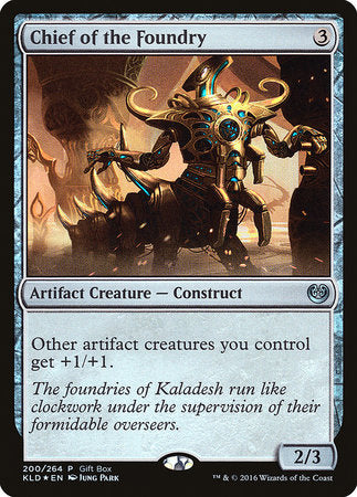 Chief of the Foundry [Kaladesh Promos] | Jack's On Queen