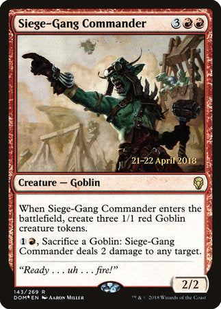 Siege-Gang Commander [Dominaria Promos] | Jack's On Queen