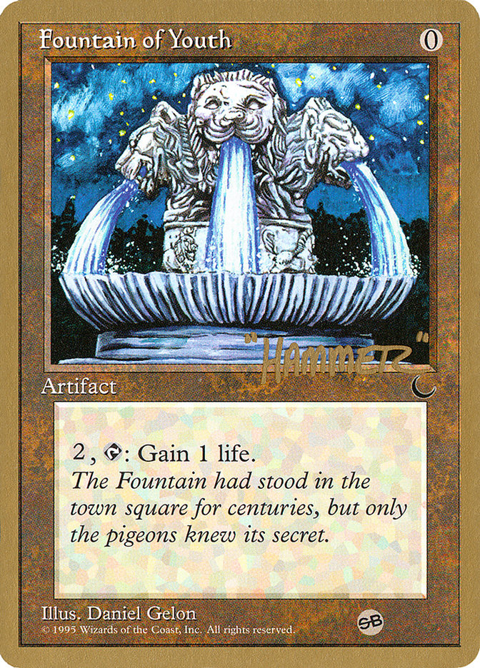 Fountain of Youth (Shawn "Hammer" Regnier) (SB) [Pro Tour Collector Set] | Jack's On Queen